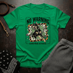 NO WARNING