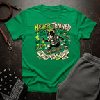 NEVER TRAINED