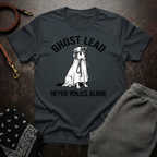 Ghost Lead Never Walks Alone