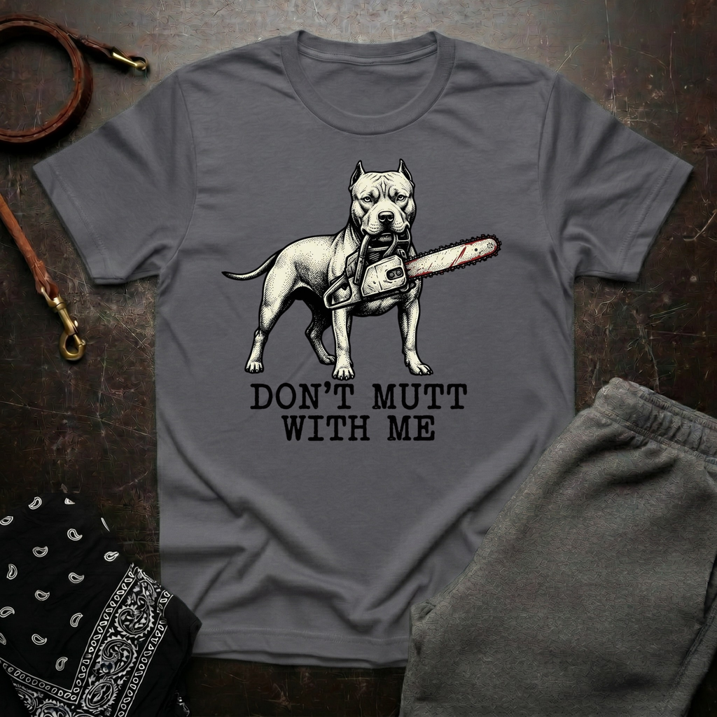 Don’t Mutt With Me Pitbull