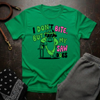 I Don’t Bite Saw Dog